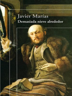 cover image of Demasiada nieve alrededor